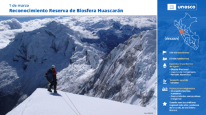 Reconocimiento Reserva de Biosfera Huascarán