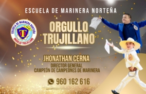 Escuela De Marinera Norteña «Orgullo Trujillano»