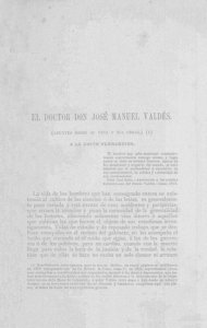 El doctor Don José Manuel Valdés. Apuntes sobre su vida y sus obras