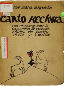 Canto kechwa: con un ensayo sobre la capacidad de creación artística del pueblo indio y mestizo