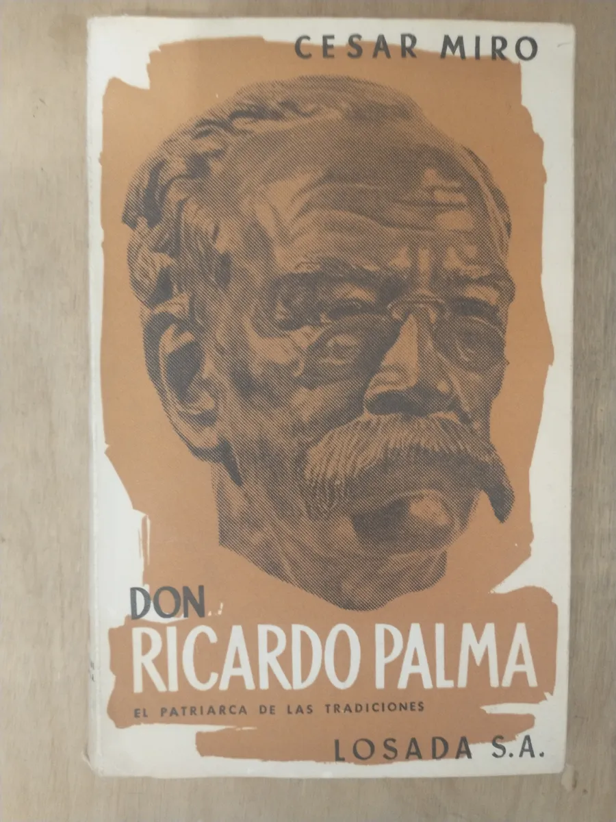 César Miro presenta a Don Ricardo Palma