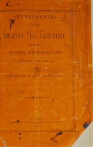 Muestrario de la imprenta «La Equitativa» servida «Por Señoras» fundada en febrero de 1892 por Clorinda Matto de Turner