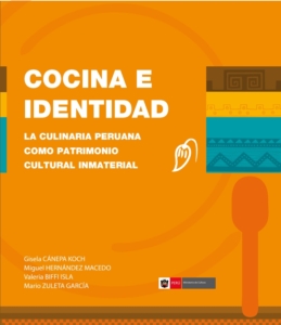 Cocina e identidad: la culinaria peruana como patrimonio cultural inmaterial