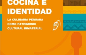 Cocina e identidad: la culinaria peruana como patrimonio cultural inmaterial