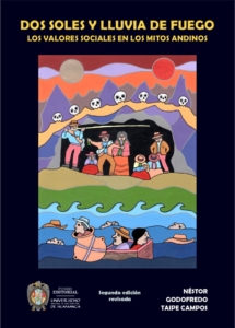 Dos soles y lluvia de fuego: los valores sociales en los mitos andinos