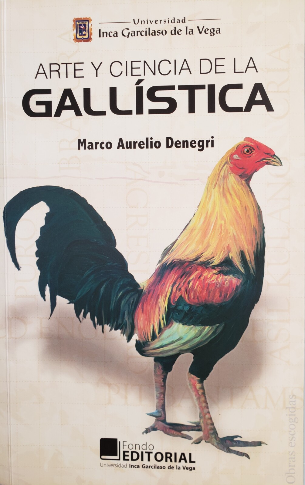 Estudio profundo del arte y ciencia de la gallística