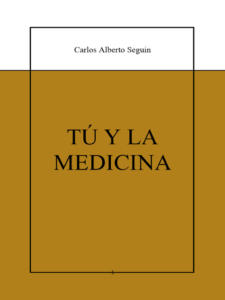 Tú y la medicina