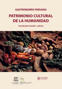 Gastronomía peruana: Patrimonio cultural de la humanidad