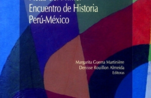 Historias paralelas: Actas del primer encuentro de historia Perú-México