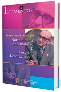 Normalidad y anormalidad & el asesino desorganizado