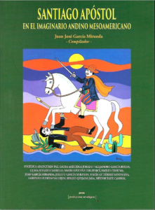 Santiago Apóstol en el imaginario andino Mesoamericano