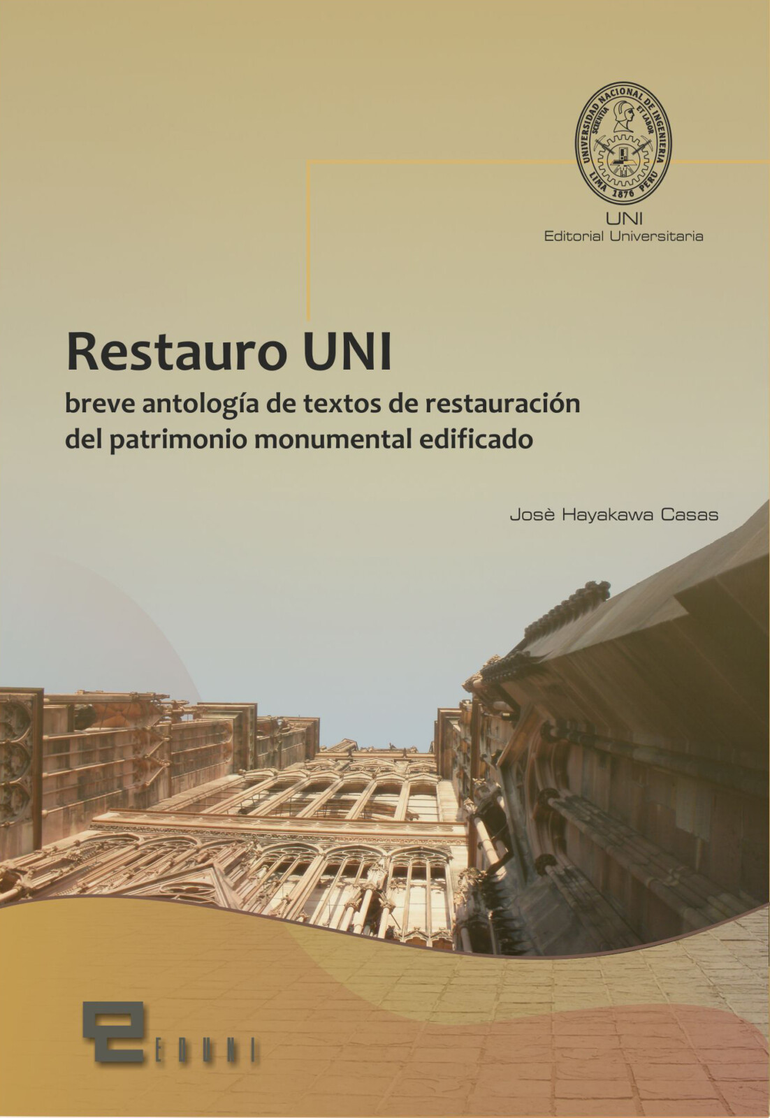 UNI: Textos selectos sobre restauración patrimonial