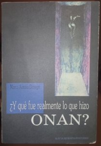 ¿Y qué fue realmente lo que hizo Onán?