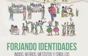 Forjando identidades: Indios, negros, mestizos y criollos entre la Colonia y la República (1800-1830)
