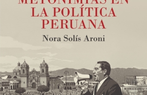 Metáforas y metonimias en la política peruana