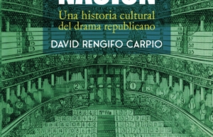 Teatro y nación: una historia cultural del drama republicano